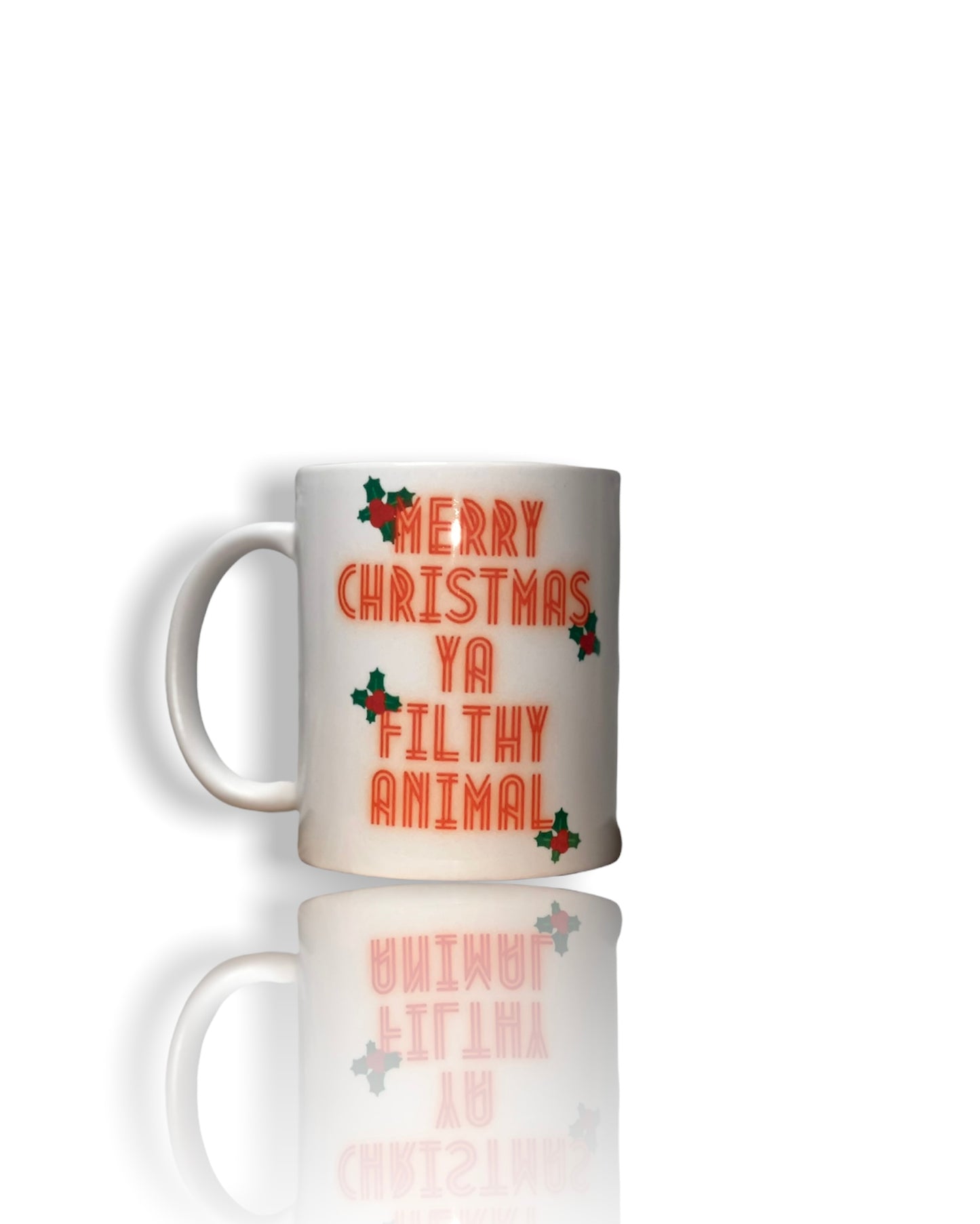 Merry Christmas Ya Filthy Animal